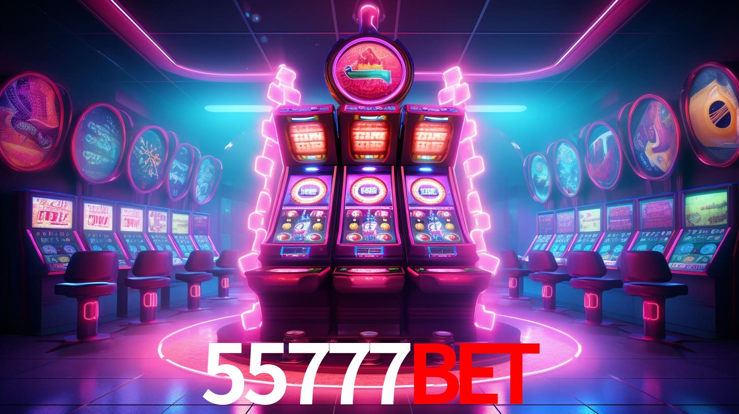 55777bet: Jogos de Caça-Níqueis-Altas Recompensas, Roleta-Velocidade, Blackjack-Desafios Máximos